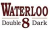 Waterloo Double 8